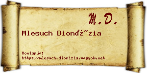 Mlesuch Dionízia névjegykártya